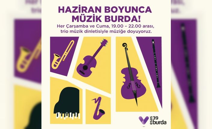 Haziran ayı boyunca ‘Trio müzik’ keyfi
