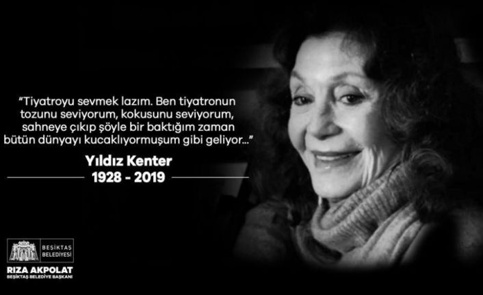 Yıldız Kenter Beşiktaş’tan son yolculuğuna uğurlanacak