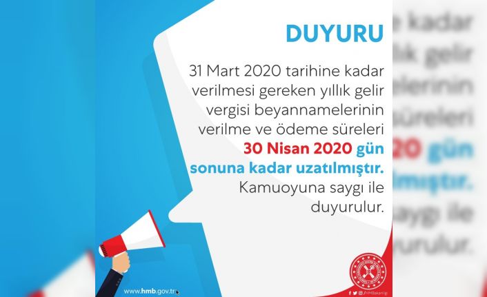 Hazine ve Maliye Bakanlığı, yıllık gelir vergisi beyanname verilme ve ödeme süresini uzattı