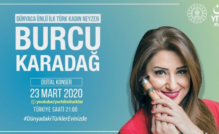 YTB’den, Korona virüs nedeniyle evinde kalan Türk vatandaşlarına dijital moral konserleri