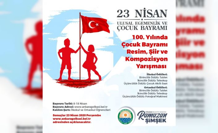 23 Nisan Ulusal Egemenlik ve Çocuk Bayramı’nın 100. yılında ödüllü yarışma