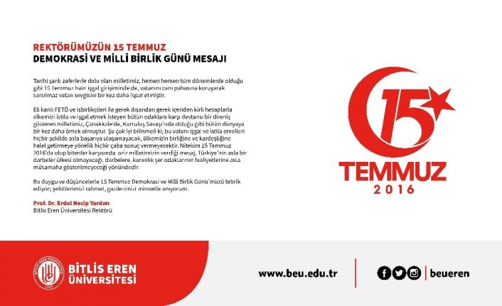 BEÜ Rektörü Yardım’dan 15 Temmuz Demokrasi ve Milli Birlik Günü mesajı