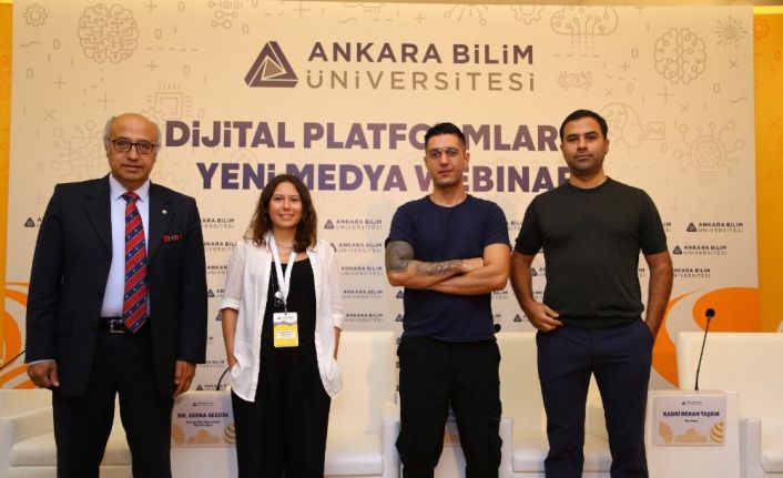 Ankara Bilim Üniversitesi’nde ’Dijital platformlar ve yeni medya Webinar’ı düzenlendi