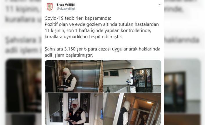 Sivas’ta karantina kuralına uymayan 11 kişiye 31 bin 161 lira para cezası