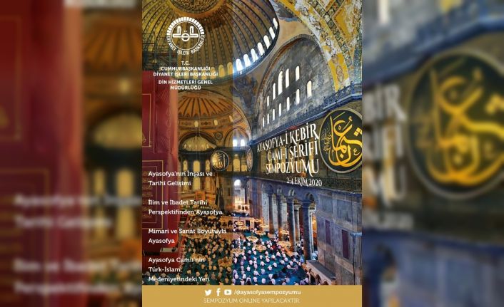 “Ayasofya-i Kebir Cami-i Şerifi Sempozyumu” 2 Ekim Cuma günü başlayacak