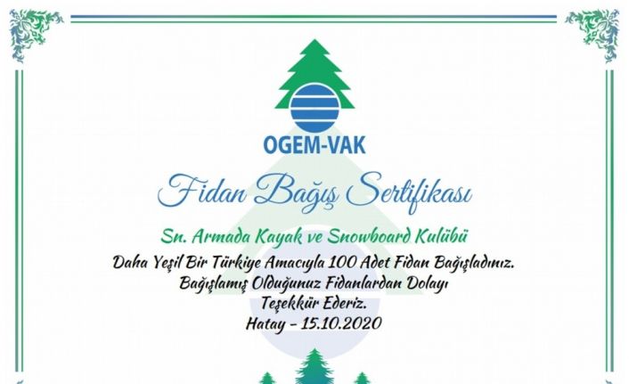 Armada Kayak ve Snowboard Kulübü’nden Hatay’a 100 fidan