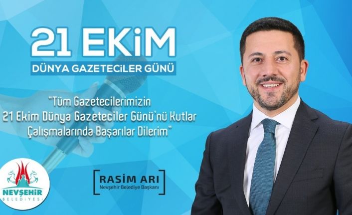 Belediye Başkanı Rasim Arı, 21 Ekim Dünya Gazeteciler Günü mesajı yayımladı