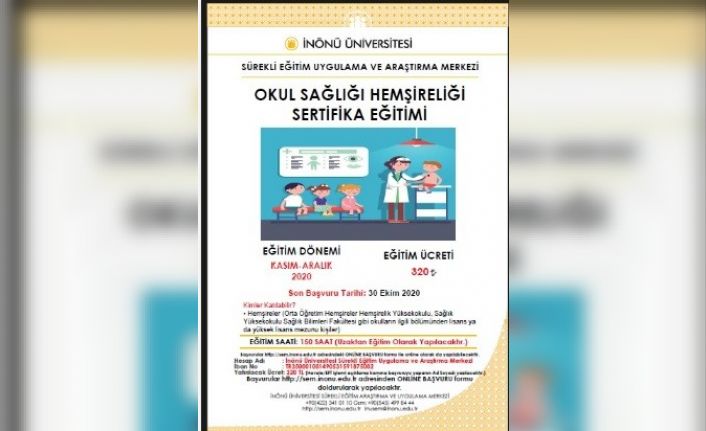 Malatya Üniversitesi’nde Okul Sağlığı Hemşireliği Sertifika Eğitimi düzenlenecek