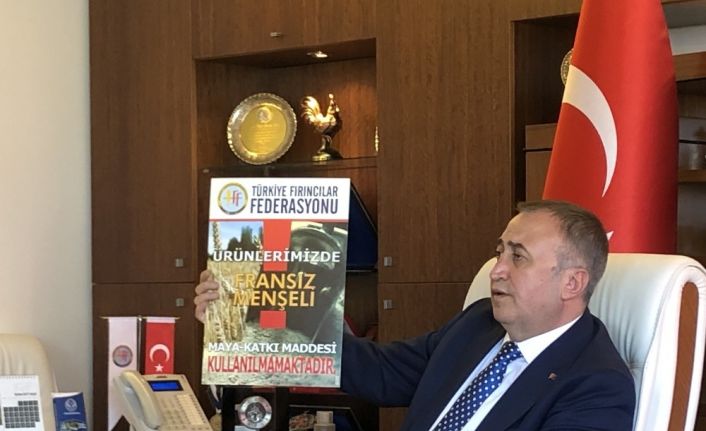 Türkiye Fırıncılar Federasyonu’ndan Fransa’ya boykot kararı