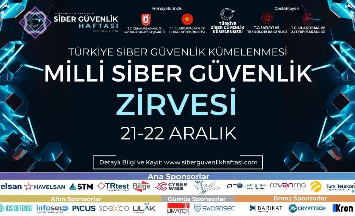 Milli Siber Güvenlik Zirvesi ve Siber Güvenlik Sanal Fuarı göz dolduracak