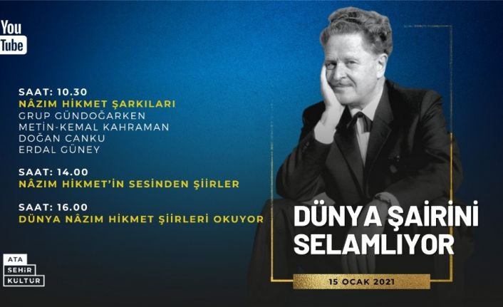 Dünyaca ünlü usta Şair Nâzım Hikmet 119. doğum gününde Ataşehir’de anılacak