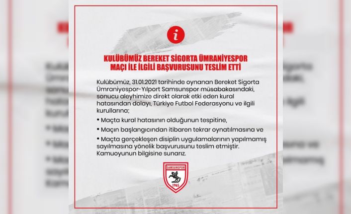Samsunspor’dan TFF’ye başvuru: Kural hatası tespiti ve maçın tekrarı istendi