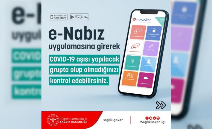 Vatandaşlar aşı yapılacak grupta olup olmadığını e-Nabız’dan veya SMS ile öğrenebiliyor