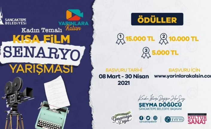 Sancaktepe Belediyesi’nden yarınlara kalsın diye “Kadın” temalı kısa film senaryo yarışması