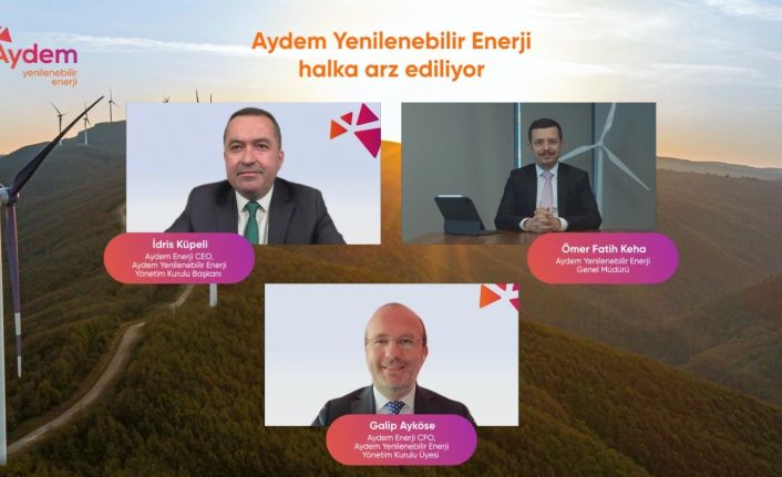 Aydem Yenilenebilir Enerji, son 3 yılın en büyük halka arzına hazırlanıyor