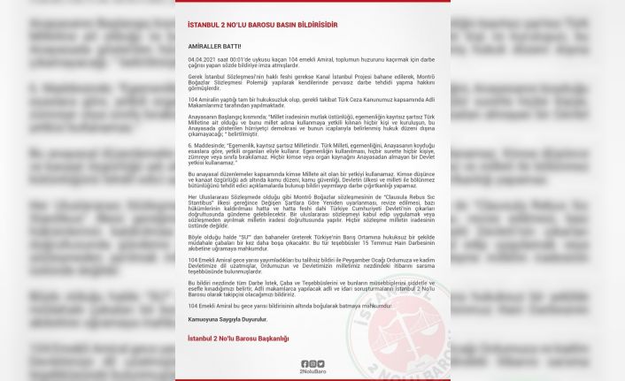 İstanbul 2 No’lu Barosu: "104 emekli amiral bildirinin altında boğularak batmaya mahkum"