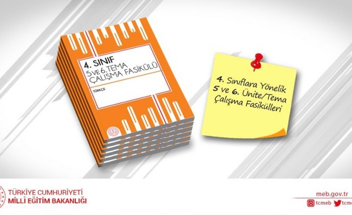 Milli Eğitim Bakanlığı 4. sınıf öğrencileri için hazırlanan çalışma fasiküllerinin 5. ve 6. ünitelerini yayınladı