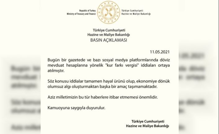 Hazine ve Maliye Bakanlığı: "Kur farkı vergisi iddiası tamamen hayal ürünü"