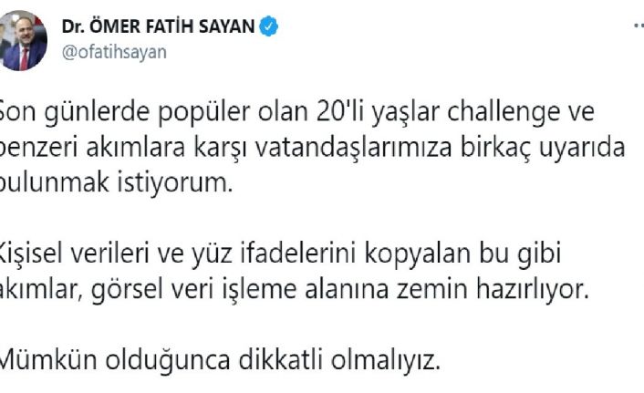Ulaştırma ve Altyapı Bakan Yardımcısı Sayan’dan 20’li yaşlar challenge’a karşı uyarı