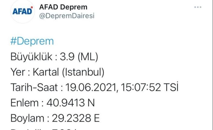 AFAD’dan edinilen bilgeye göre, İstanbul’da saat 15.07’de merkezüssü Kartal olan 3.9 büyüklüğünde bir deprem meydan geldi. Sarsıntı 7.06 kilometrede gerçekleştiği kaydedildi. Deprem İstanbul’un çevresindeki illerde de hissedildi.