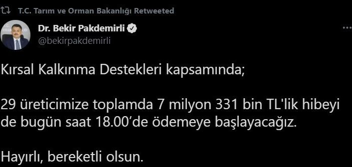 Bakan Pakdemirli, 7 milyon 331 bin TL’lik Kırsal Kalkınma Desteği ödemelerinin başladığını duyurdu