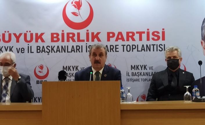 BBP Genel Başkanı Destici: “Eski Türkiye özlemi içerisinde olanlar erken seçim istiyorlar”