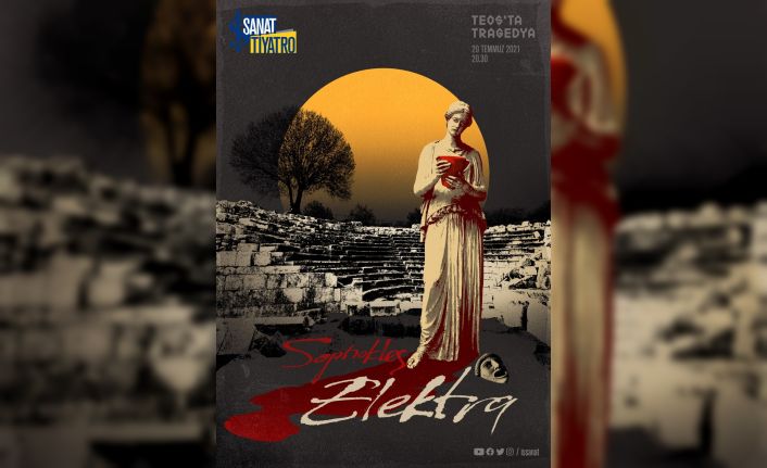 İş Sanat’tan ‘Teos’ta Tragedya’