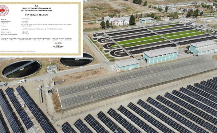 Manisa Merkez Atıksu Arıtma Tesisi’nin ’Çevre İzin Belgesi’ alındı