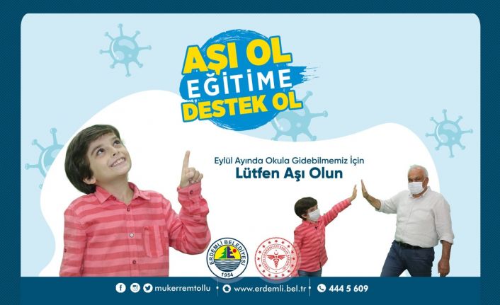 Erdemli Belediyesi, aşılanma oranı en yüksek ilçe olmak için aşı kampanyası başlattı