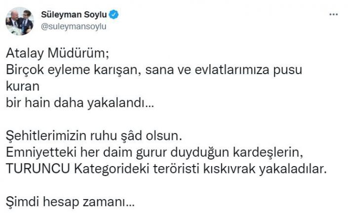 İçişleri Bakanı Soylu, turuncu kategoriden bir teröristin daha yakalandığını duyurdu