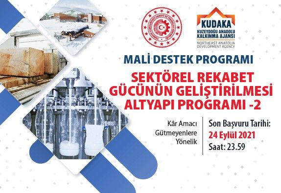 KUDAKA 2021 yılı Sektörel Rekabet Gücünün Geliştirilmesi Altyapı Programı-2’yi ilanı