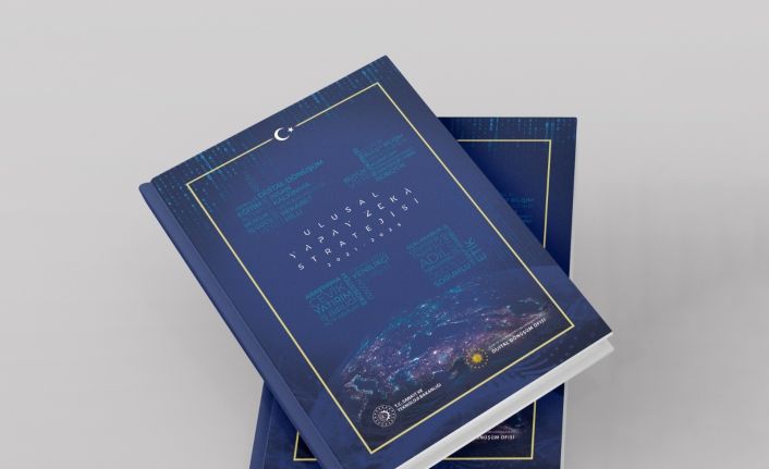 Türkiye’nin yapay zeka alanındaki stratejisi Ulusal Yapay Zeka Stratejisi ile belirlendi