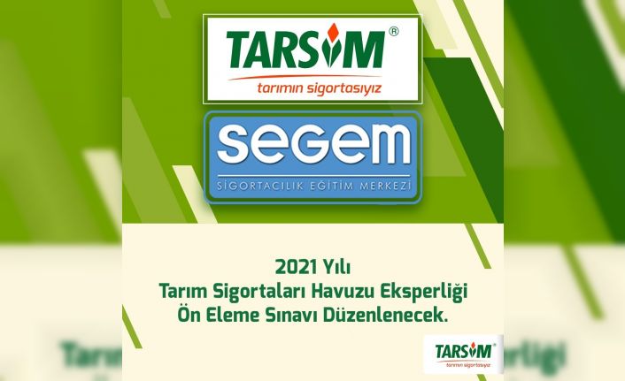 2021 Yılı Tarım Sigortaları Havuzu Eksperliği Ön Eleme Sınavı düzenlenecek