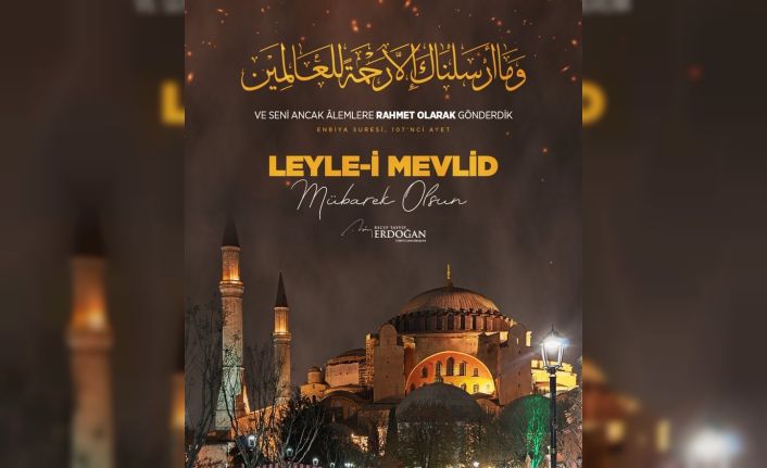 Cumhurbaşkanı Erdoğan’dan Mevlid Kandili paylaşımı