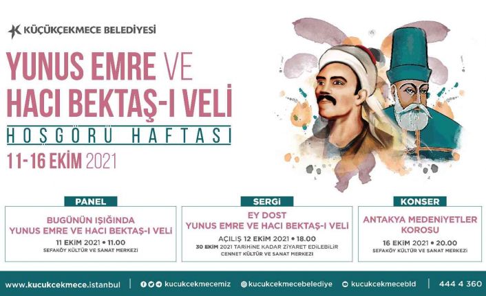 Hacı Bektaş-ı Veli ve Yunus Emre’nin ışığında hoşgörü haftası etkinlikleri Küçükçekmece’de başlıyor