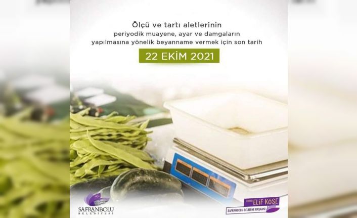 Ölçü ve tartı aletlerinde beyanname teslimi için son gün 22 Ekim