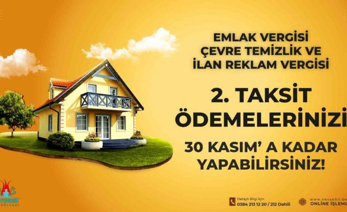 Nevşehir Belediyesi: "Emlak, çevre temizlik ve ilan reklam verginizi ödemeyi unutmayın"