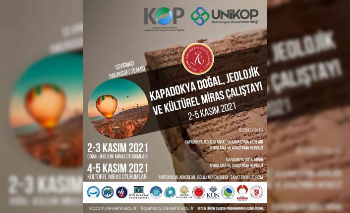 NEVÜ’den “Kapadokya Doğal, Jeolojik ve Kültürel Miras" Çalıştayı