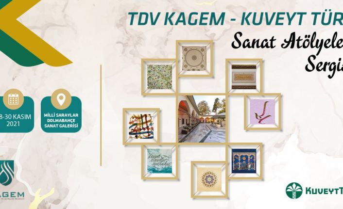 TDV KAGEM - Kuveyt Türk Sanat Atölyeleri Sergisi kapılarını sanatseverlere açtı