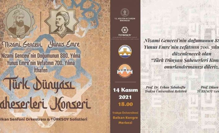 Yunus Emre ve Nizami Gencevi, Edirne’de “Türk Dünyası Şaheserleri Konseri” ile anılacak