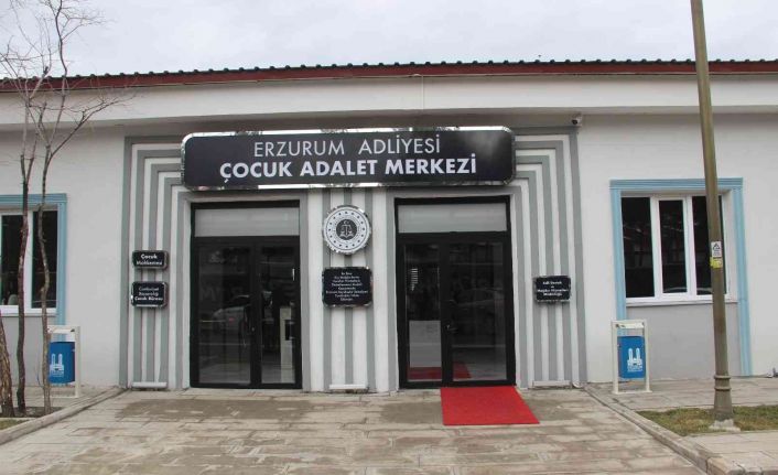 Türkiye’de ilk olan Çocuk Adalet Merkezi Erzurum’da hizmete açıldı