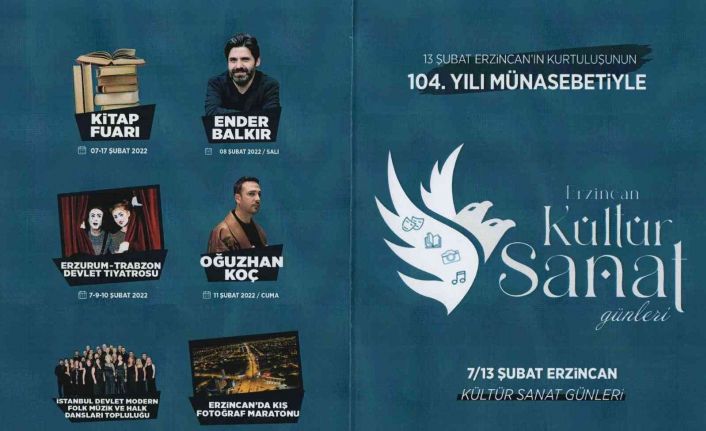 13 Şubat Erzincan’ın kurtuluşunun 104’ncü yılı bir dizi etkinlikle kutlanacak