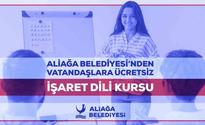 Aliağa’da vatandaşlara ücretsiz işaret dili kursu