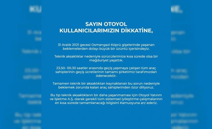 Osmangazi Köprüsü’nde 31 Aralık’ta zam gelecek diye gişelerin kapatıldığı iddiasına yanıt