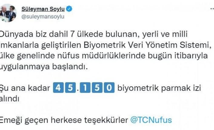Soylu: “Biyometrik Veri Yönetim Sistemi ile 45 bin 150 biyometrik parmak izi alındı”