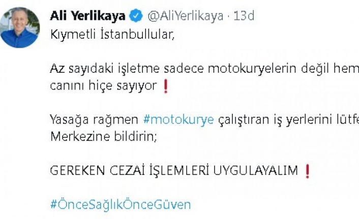 Vali Yerlikaya’dan çağrı: “Yasağa rağmen motokurye çalıştıran iş yerlerini lütfen bildirin”