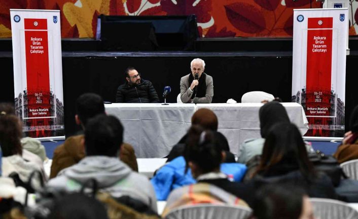 Ankara’da “Ürün Tasarım Çalıştayı” başladı