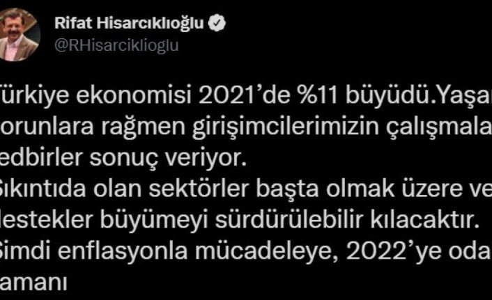 TOBB Başkanı Hisarcıklıoğlu: “Ekonomimiz 2021’de yüzde 11 büyüdü, şimdi enflasyonla mücadele zamanı”