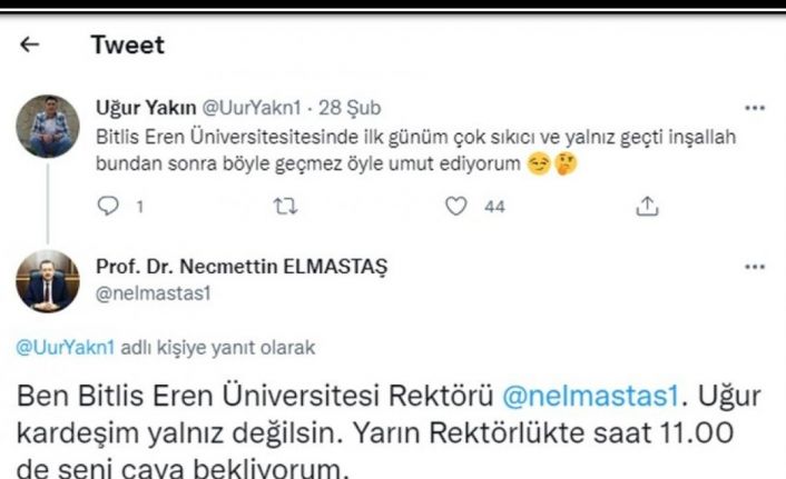 “İlk günüm çok sıkıcı ve yalnız geçti” diyen öğrenciye rektörden çay daveti