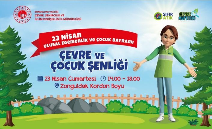 23 Nisan’da çocuklara özel çevre şenliği